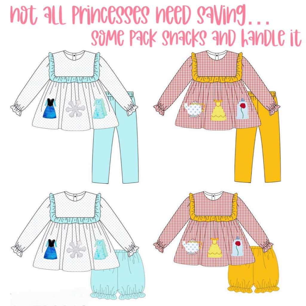 Not All Princesses need saving, some Pack Snacks and handle it Collection PO#25 6/29/25 B