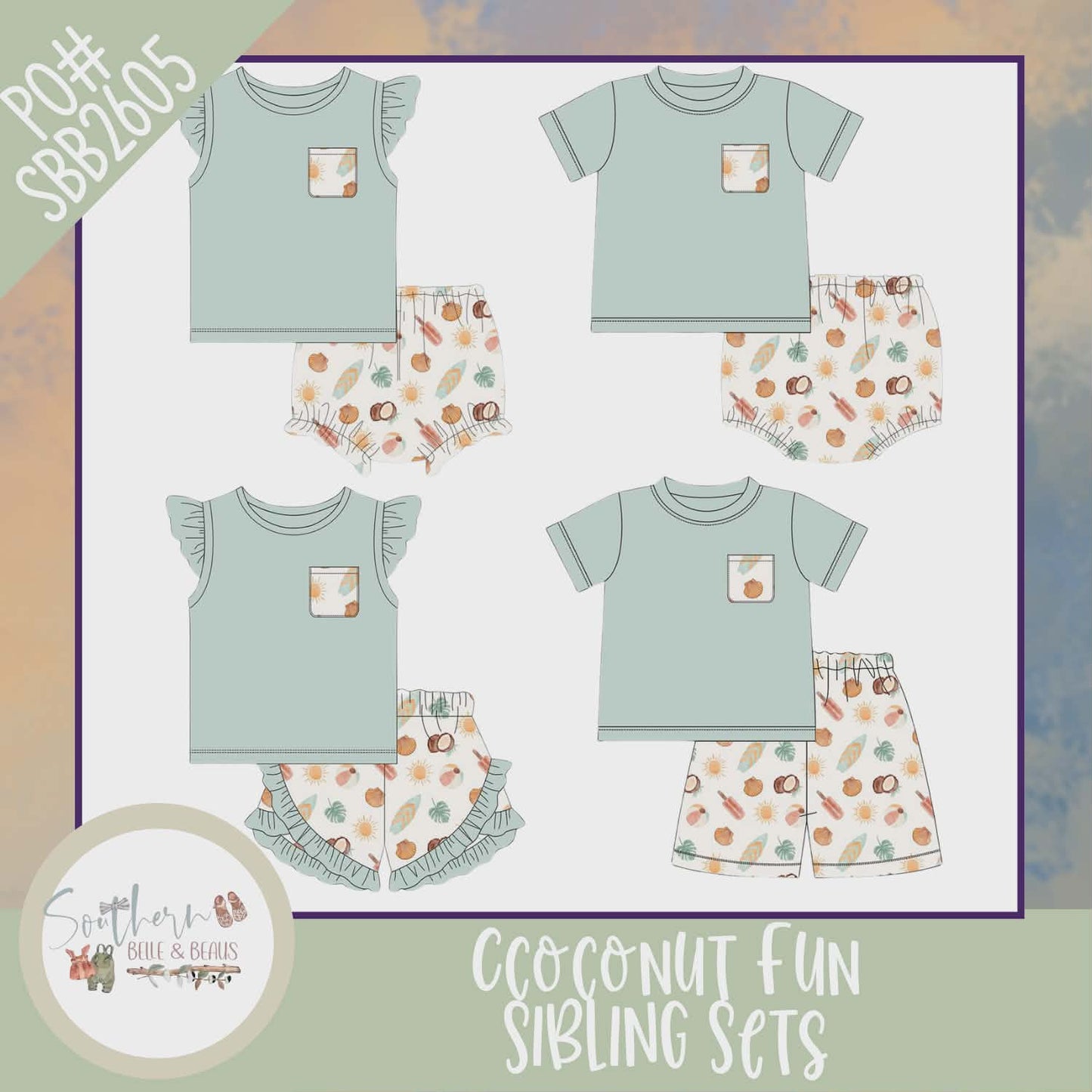 Coconut Fun Sibling Sets SBB2605 2/8/26 B
