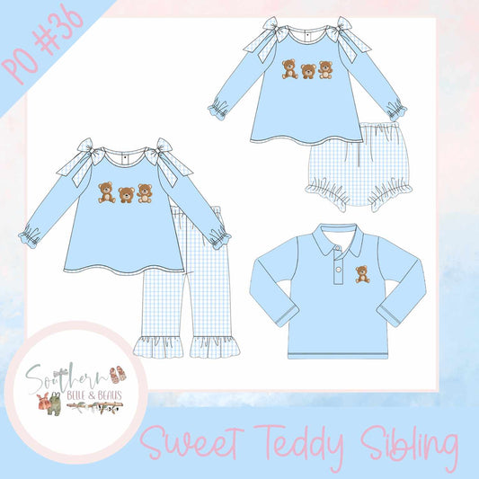 Sweet Teddy Sibling Collection PO#36 9/14/25 B