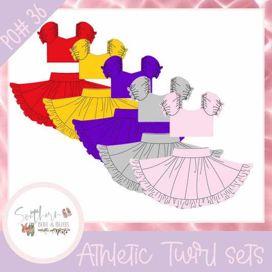 Athletic Twirl Sets PO#36 9/14/25 B