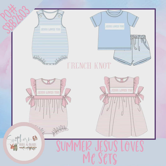 Summer Jesus Loves Me Sets  SBB2603 1/25/26